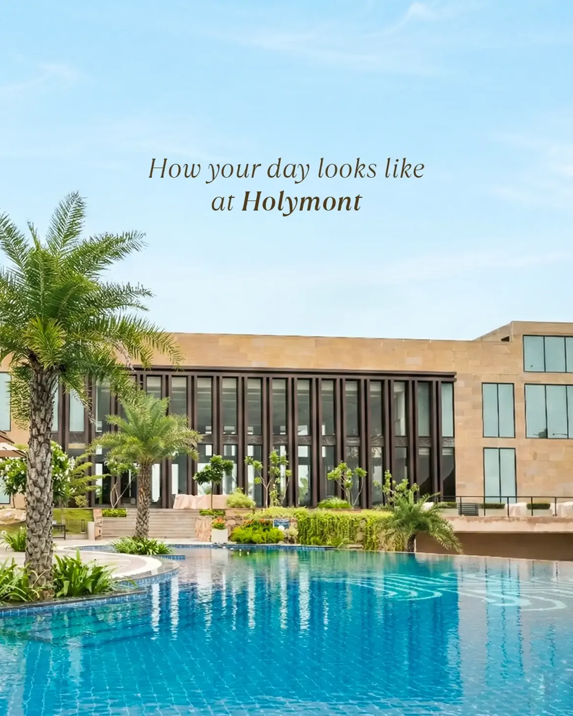 A day at Holymont Udaipur begins with soft morning light and a sense of complete calm. Hours un